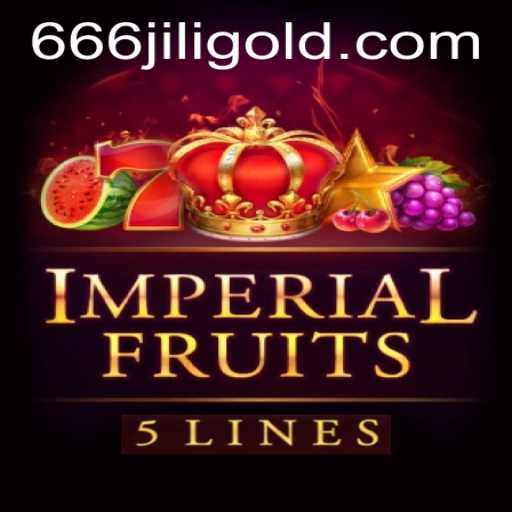 Imperial Fruits 5 and the Fascination with 666 Jili: A Comprehensive Guide